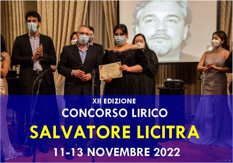 XII° Concorso di Canto Lirico  SALVATORE LICITRA  11-12-13 NOVEMBRE 2022